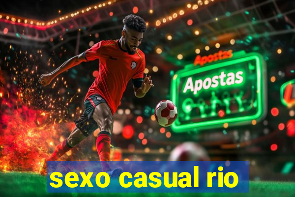 sexo casual rio
